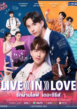 Live in Love .. รักผ่านไลฟ์ ; Live in Love the Series , Rak Phan Life