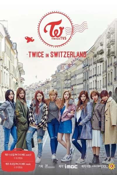 트와이스 TV, Twice in Switzerland, Twice TV Season 5, Twice TV S5, Twice TV 5